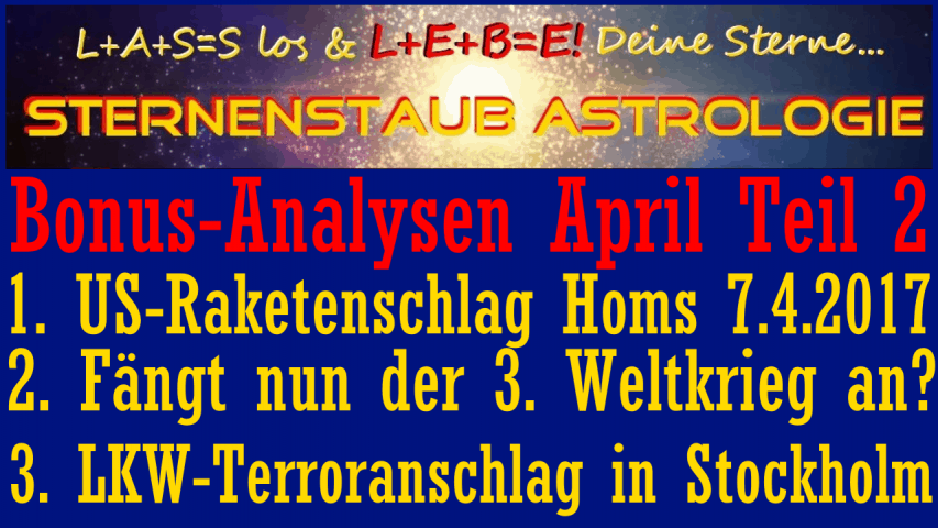 Astrologische Analyse YT Titel Bonus April 2017 Mitglieder Teil 2