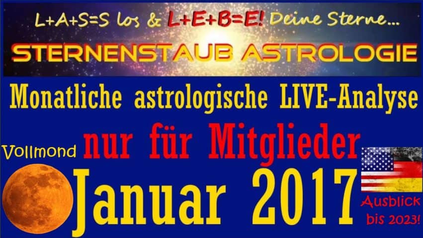 Monatliche Insideranalysen Astrologie Titel Vollmond Januar 2017