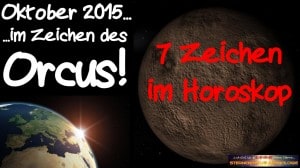Horoskop Oktober 2015 - Im Zeichen des Orcus 7 Hinweise