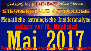 Monatliche astrologische Insider Analyse Mai 2017 Bonus Manchester Compact Magazin