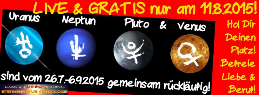 Befreie jetzt Liebe Beruf - Uranus Neptun Pluto Venus LIVE GRATIS