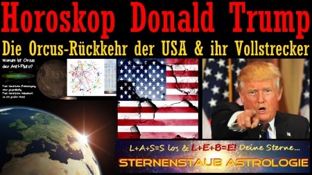 Horoskop Donald Trump USA Orcus Rückkehr